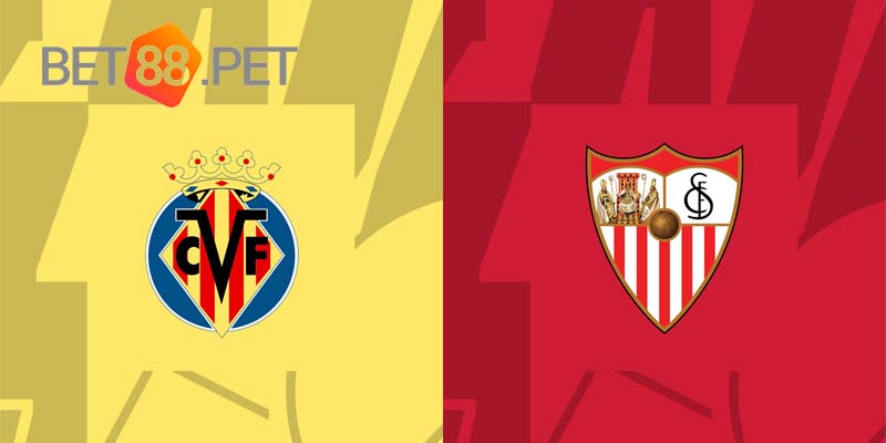 Villarreal vs Sevilla: Cuộc Chiến Không Khoan Nhượng
