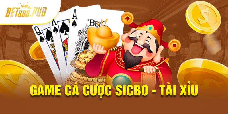 Sicbo - Trò chơi cá cược game bài phổ biến và thú vị