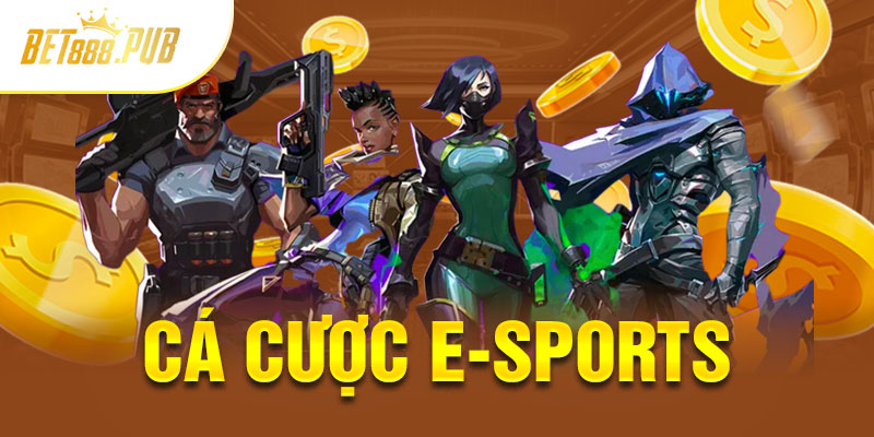 E-sports - Hình thức cá cược đang phát triển mạnh mẽ