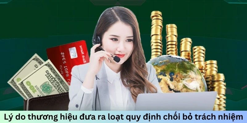 Lý do thương hiệu đưa ra loạt quy định chối bỏ trách nhiệm